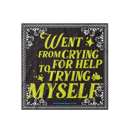 "Trying Myself" Bandana